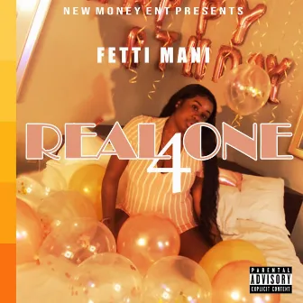 Real One 4 by Fetti Mani