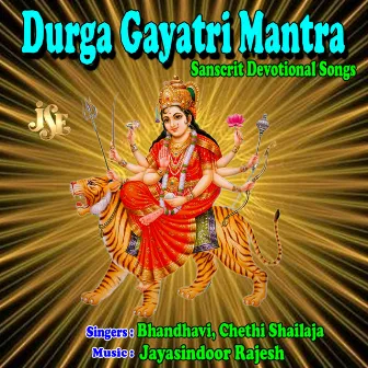 Durga Gayatri Mantra by Chethi Shailaja