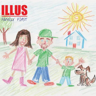 Family First by ILLUS