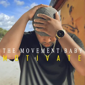 Motivate by The Movement Baby