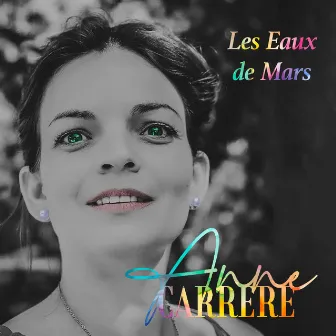 Les Eaux De Mars by Anne Carrere