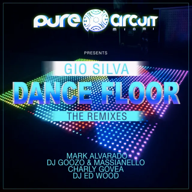 DANCE-FLOOR - Charly Govea Remix