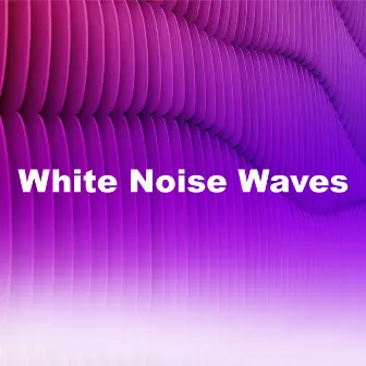 White Noise Waves by Binaural Bats Brain Waves Isochronic Tones Brain Wave Entertainment