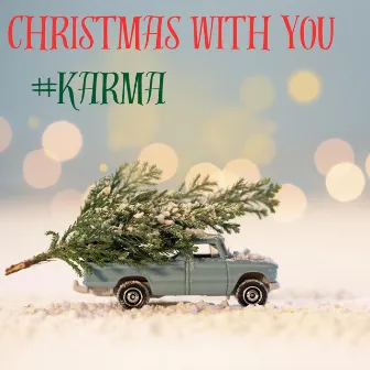 Christmas With You by #Karma