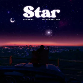 Star by Kvng Chemist