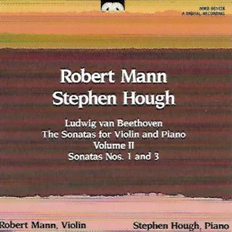 Beethoven: The Sonatas for Violin and Piano, Volume 2 by Robert Mann