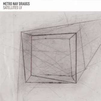 Metro Nav Draugs by Satellites LV