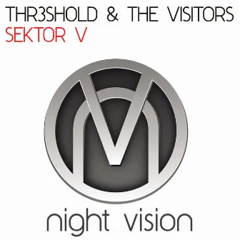 Sektor V by Thr3shold