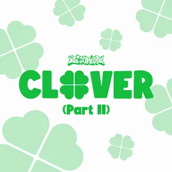 Clover (Part II) by bloomaru