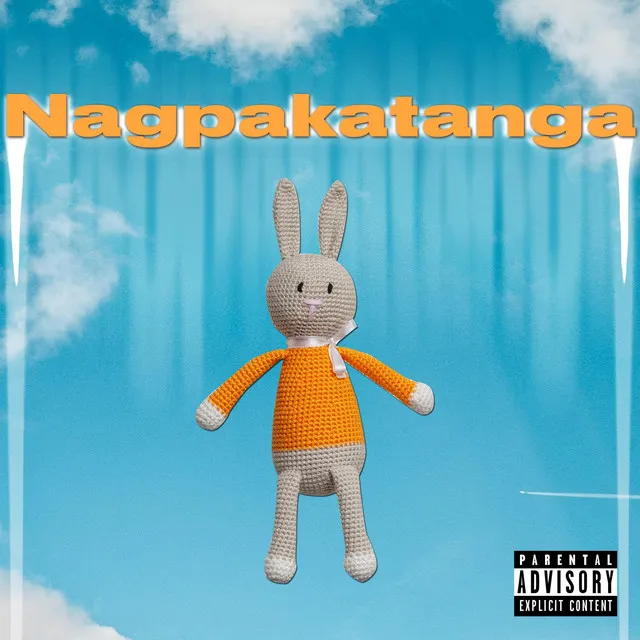 Nagpakatanga (feat. Kunnns & Venbreezy)