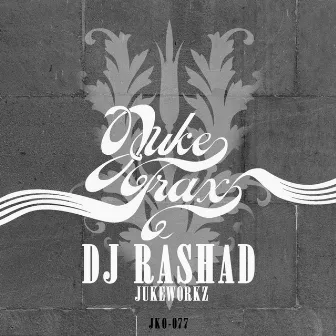 Jukeworkz by DJ Rashad