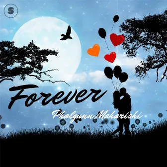 Forever by Phalgunn Maharishi