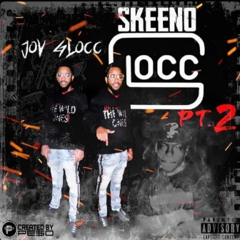 SkeenoGloccPt.2 by Jo-V Glocc