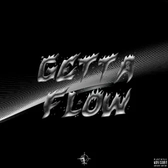 Getta Flow by B.I.G. JOHN