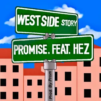 West Side Story by Promise.