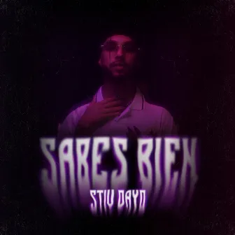 Sabes Bien by Stiv Dayo