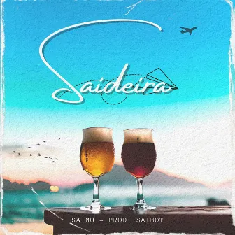 Saídeira by Saimo