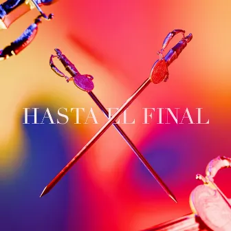 Hasta El Final by 