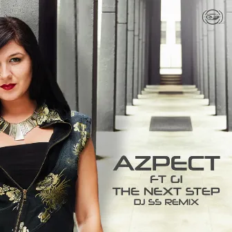 The Next Step (DJ SS Remix) by Azpect