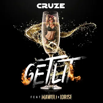 Get Lit by Cruze