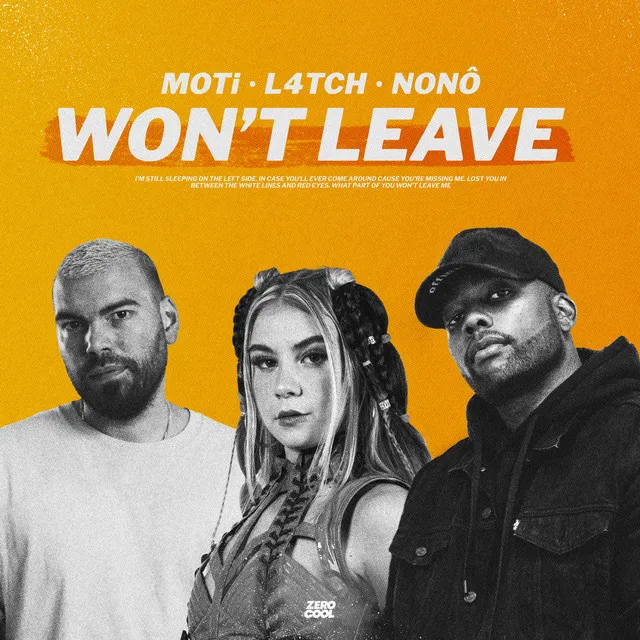 Won't Leave (ft. Nonô)