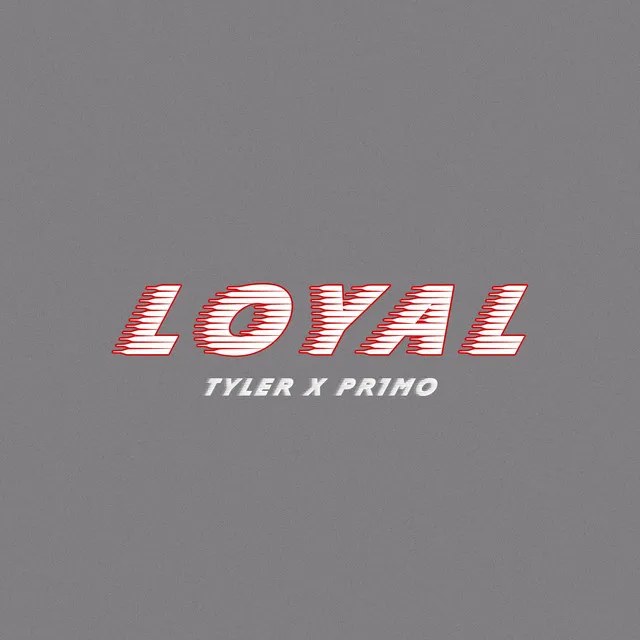 Loyal