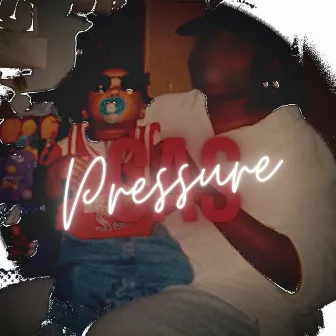 Pressure by Lil Cas