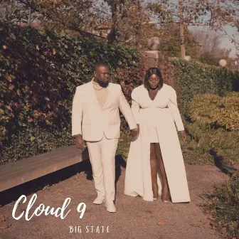 Cloud 9 by Big State