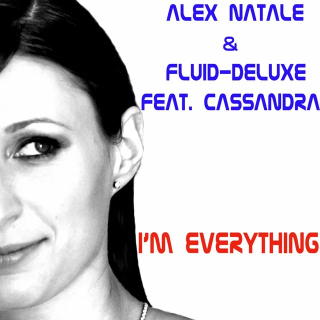 I'm Everything - Club Edit Mix