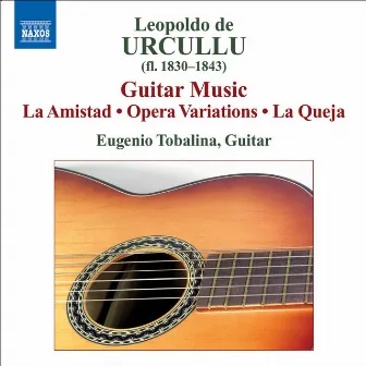 Urcullu: Guitar Works by Eugenio Tobalina