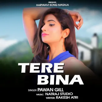 Tere Bina by 