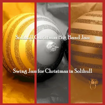 Swing Jazz for Christmas in Solihull by Solihull Christmas Big Band Jazz