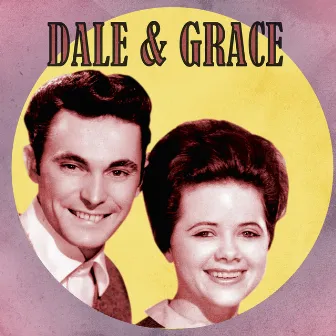 Presenting Dale and Grace by Dale & Grace