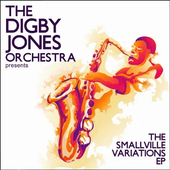 The Smallville Variations by The Digby Jones Orchestra