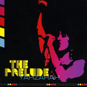 The Prelude by Yahzarah