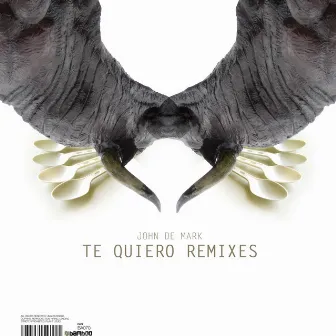 Te Quiero Remixes by John De Mark