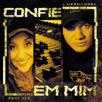 Confie Em Mim by L. Hernandez