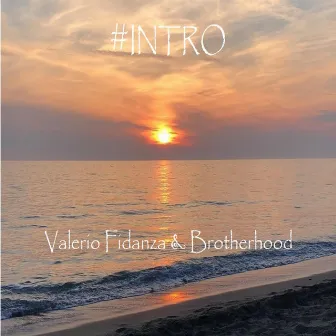 #INTRO (Studio) by Valerio Fidanza