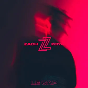 Le Cap by Zach Zoya