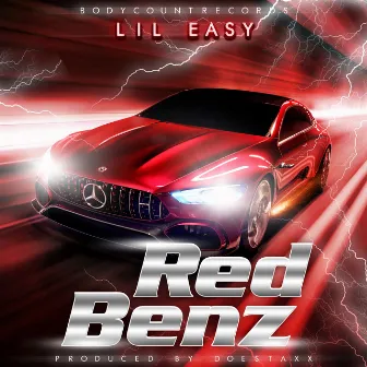 Red Benz by Lil Easy