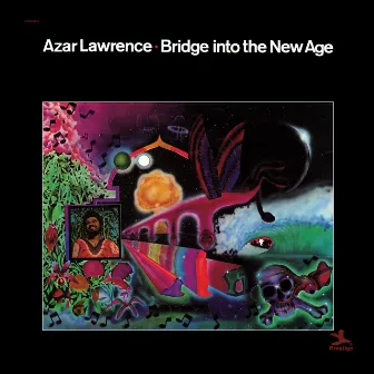 Bridge Into The New Age by Azar Lawrence