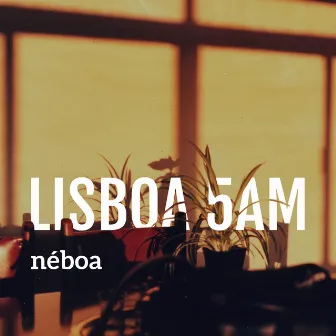 Lisboa 5AM by Néboa