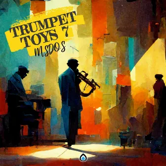 Trumpet Toys 7 by MSDOS