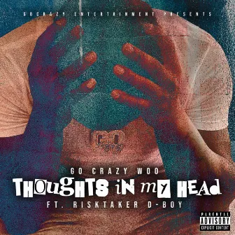 Thoughts in my head by Go Crazy Woo