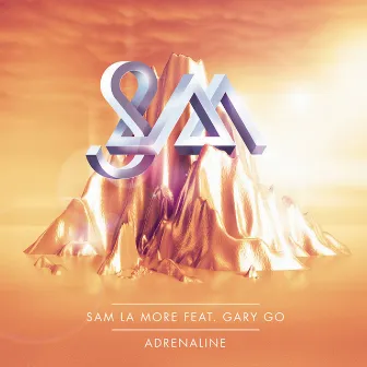 Adrenaline (feat. Gary Go) by Sam La More