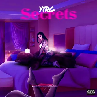 Secrets by YTRG