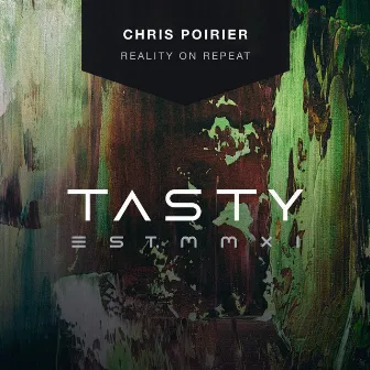 Reality on Repeat by Chris Poirier