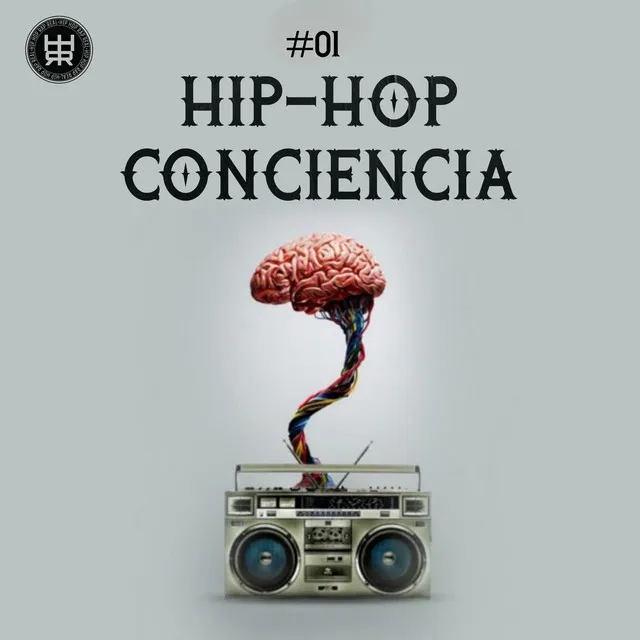 Hip Hop Conciencia #01