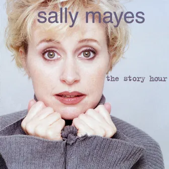 The Story Hour by Sally Mayes