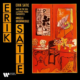 Satie: Jack-in-the-Box & Other Piano Favourites by Erik Satie